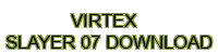 virtex slayer 07 download - 888SLOT